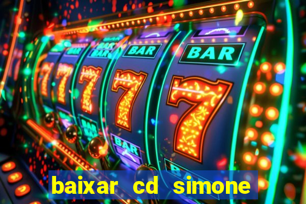 baixar cd simone mendes 2024