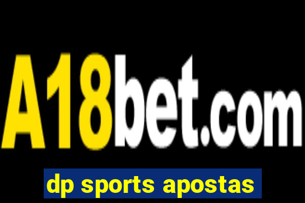 dp sports apostas