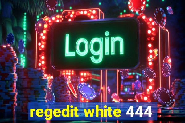 regedit white 444