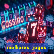 melhores jogos gratis para celular