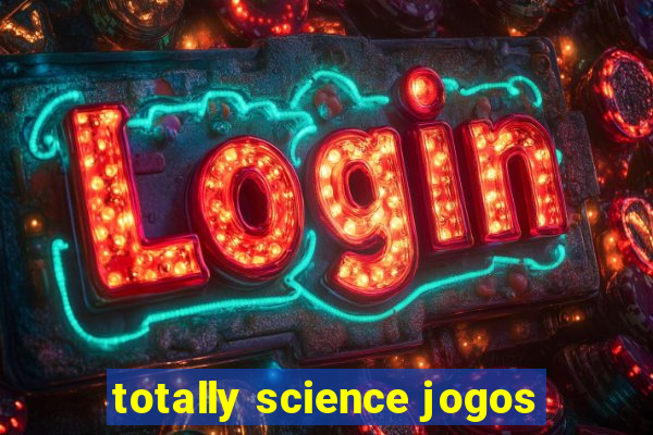 totally science jogos