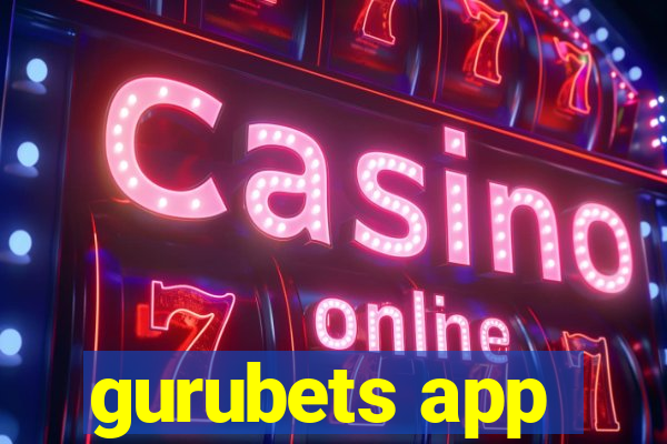 gurubets app