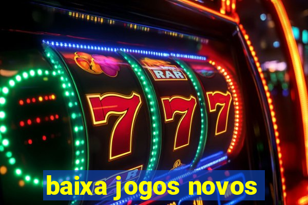 baixa jogos novos