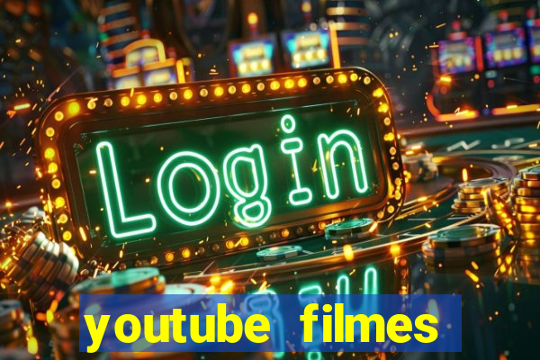 youtube filmes completos dublados gratis faroeste antigos