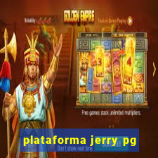 plataforma jerry pg