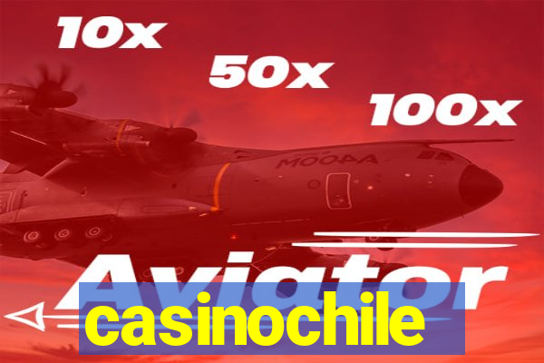 casinochile