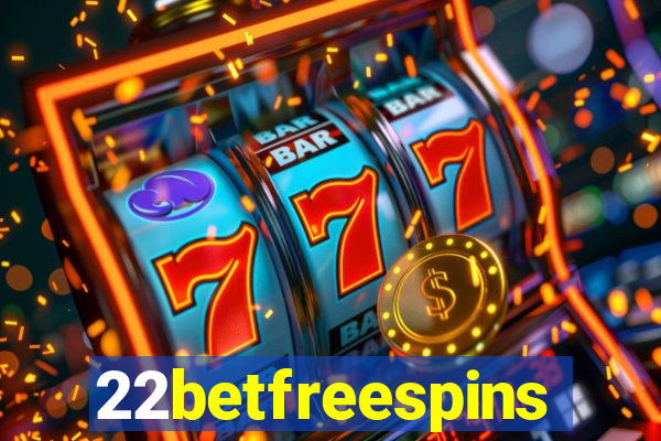 22betfreespins