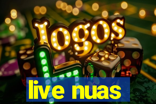 live nuas