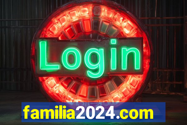 familia2024.com