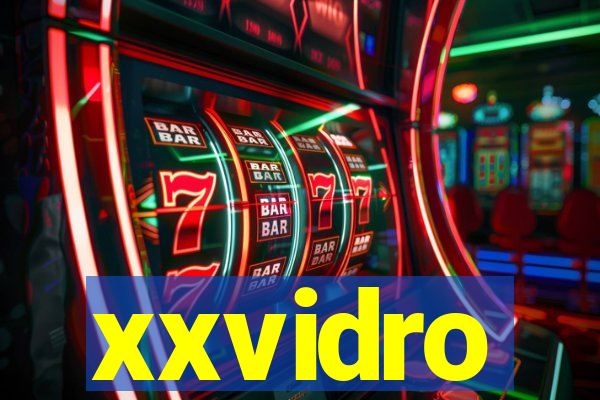 xxvidro