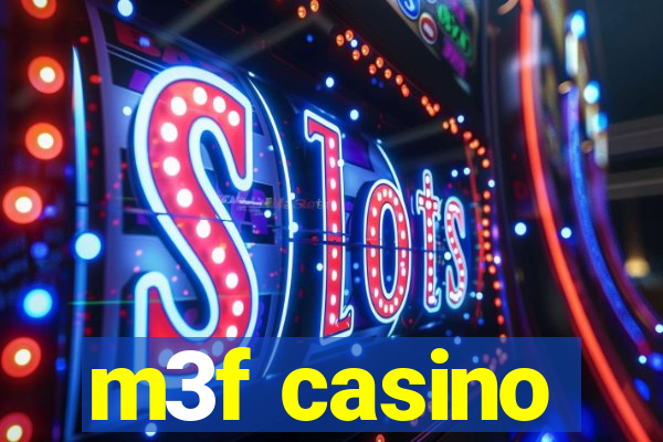 m3f casino