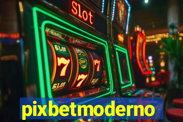 pixbetmoderno