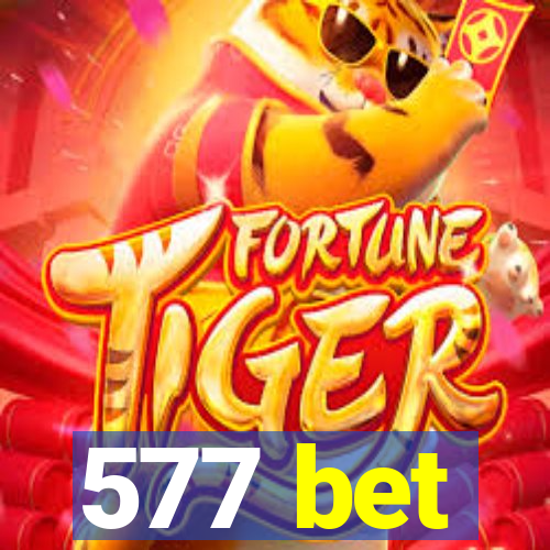 577 bet