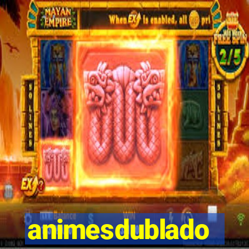 animesdublado