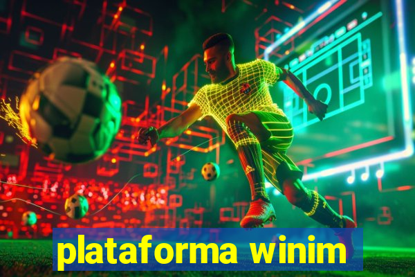 plataforma winim