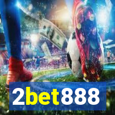 2bet888