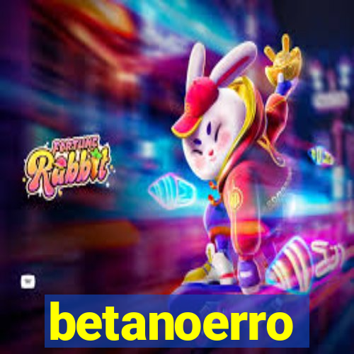 betanoerro