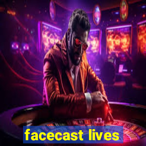 facecast lives