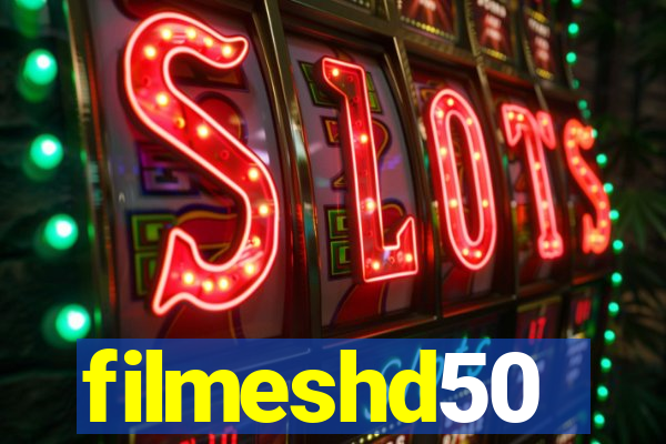 filmeshd50