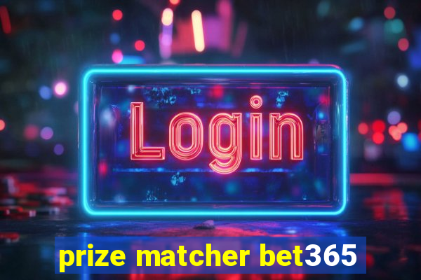 prize matcher bet365