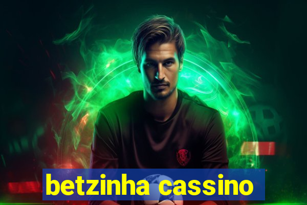 betzinha cassino