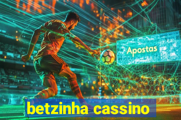 betzinha cassino