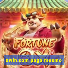 xwin.com paga mesmo