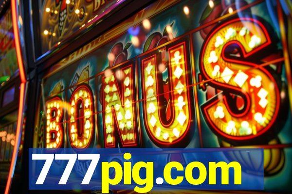 777pig.com