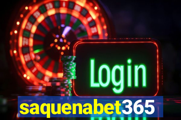 saquenabet365