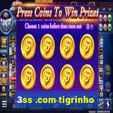 3ss .com tigrinho