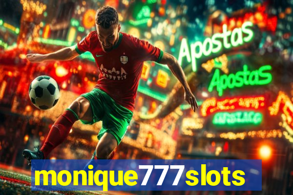 monique777slots