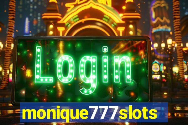 monique777slots