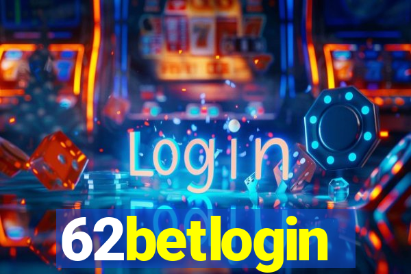 62betlogin