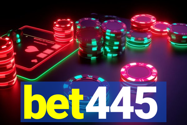 bet445