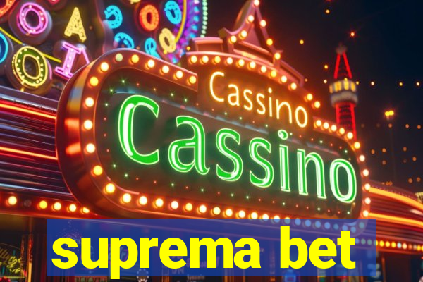 suprema bet