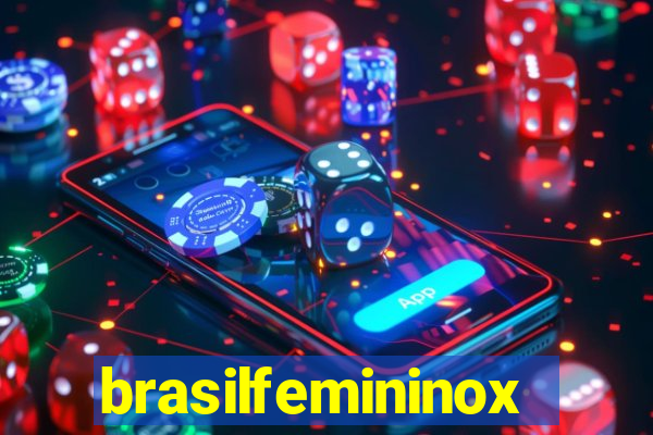 brasilfemininox