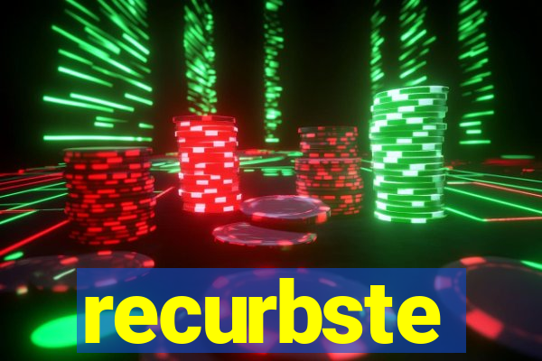 recurbste