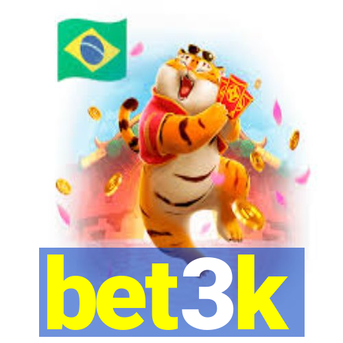 bet3k