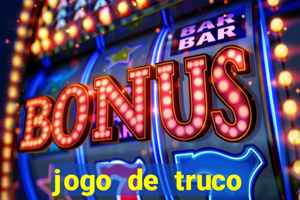 jogo de truco valendo dinheiro real