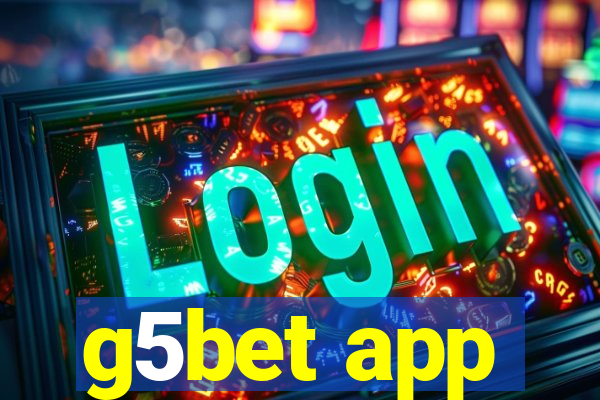 g5bet app