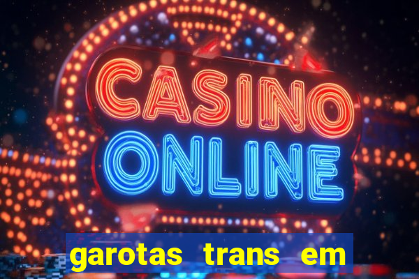 garotas trans em sao paulo