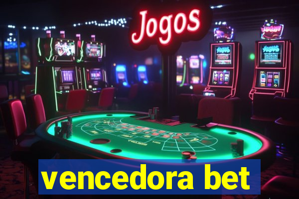 vencedora bet