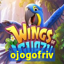 ojogofriv