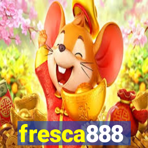 fresca888