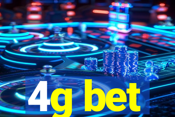 4g bet