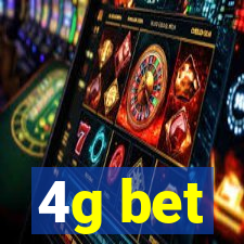 4g bet