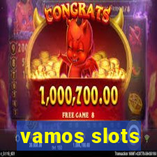 vamos slots