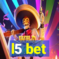 l5 bet