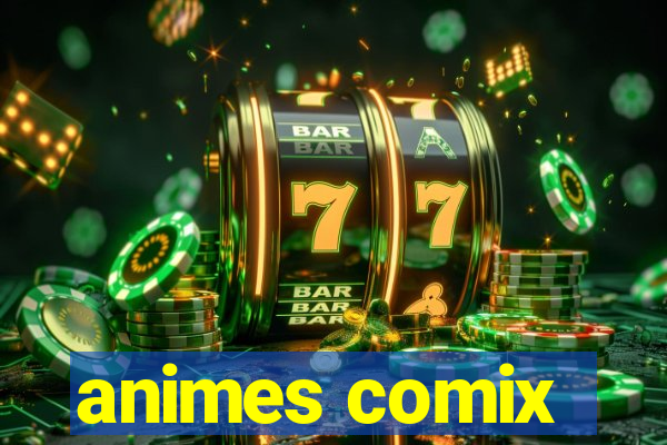 animes comix