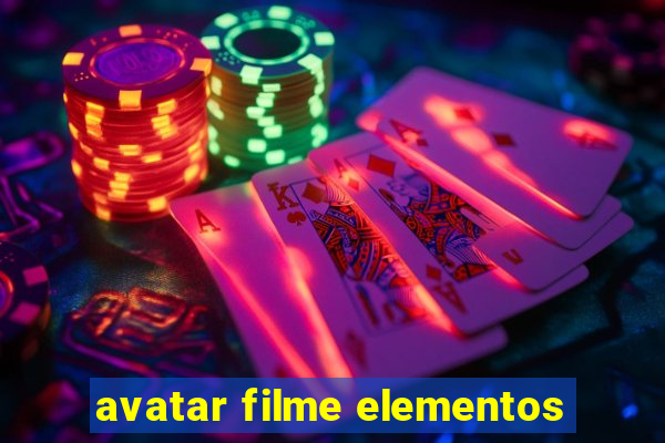 avatar filme elementos